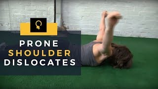 5EW Exercises: Prone Shoulder Dislocates