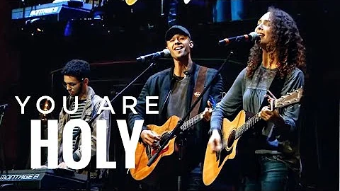 You Are Holy// Elizabeth and Austin Armstrong