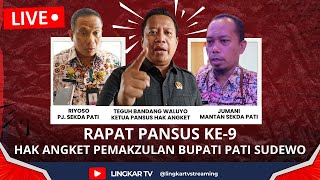 Live Rapat Pansus Kesembilan Hak Angket Pemakzulan Bupati Pati Sudewo Part 1