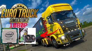 EURO TRUCK SIMULATOR 2  na GTX 750 TI 2GB Vram + i3-3240 3.4GHz & 12 GB Ram!