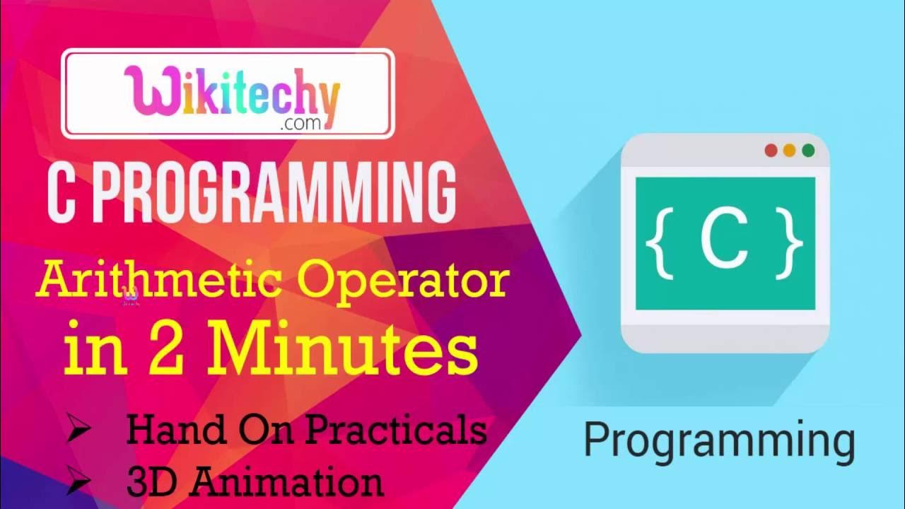 c programming arithmetic operator | arithmetic operator | c language ...