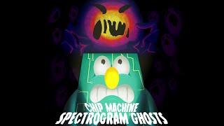 Chip Machine - Spectrogram Ghosts (Full Album)