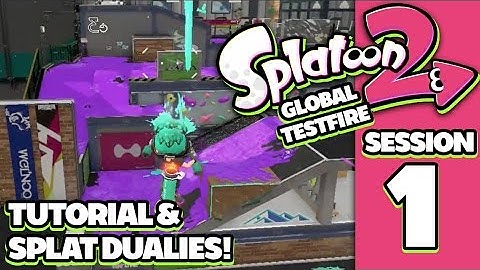 Tutorial & Splat Dualies! - Session 1 - Splatoon 2 Global Testfire
