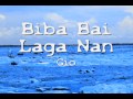 Gio  biba bai laga nan