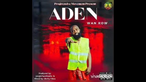 WanRow-ADEN(Why)prod by JungleYardStudio