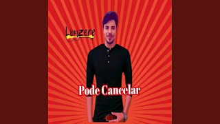 Vídeo de Pode Cancelar