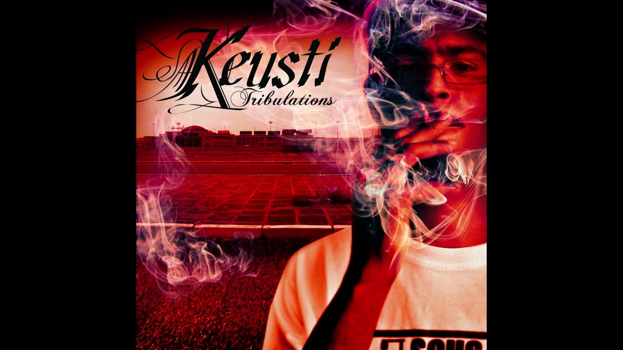 KEUSTI - TRIBULATIONS (FULL ALBUM) (2008)