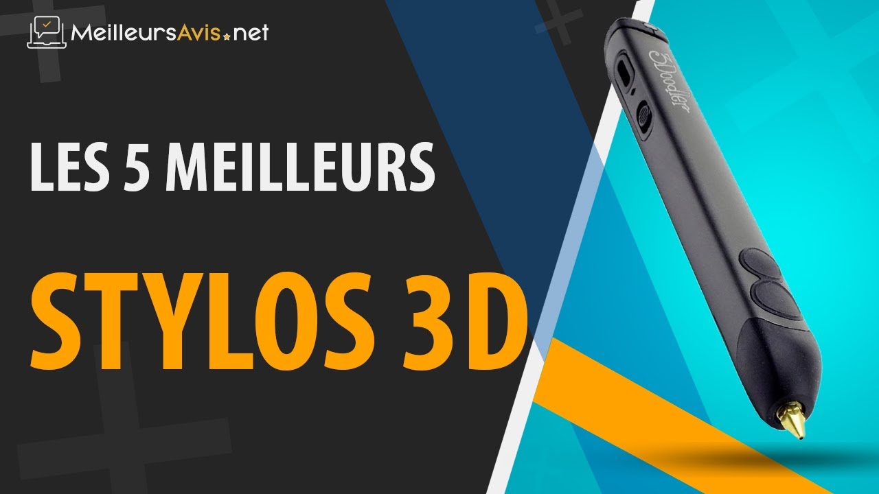 ⭐️ MEILLEUR STYLO 3D - Avis & Guide d'achat (Comparatif 2022) 