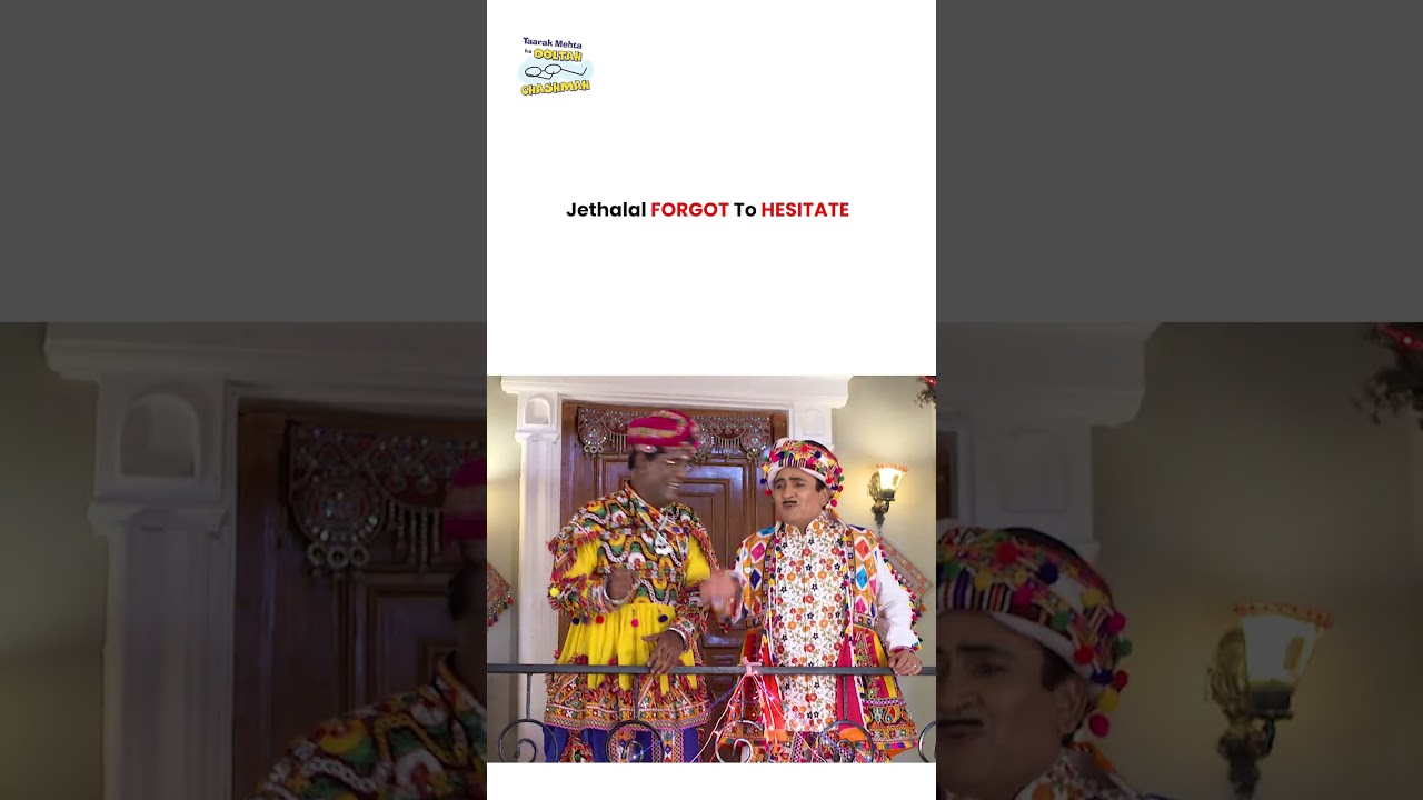 Jethalal Forgot To Hesitate! #tmkoc #funny #jethalal #daya #shortsfeed