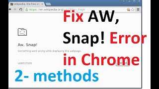 Fix 'Aw, Snap!' page crashes and other page loading errors | how to fix aw snap error in chrome