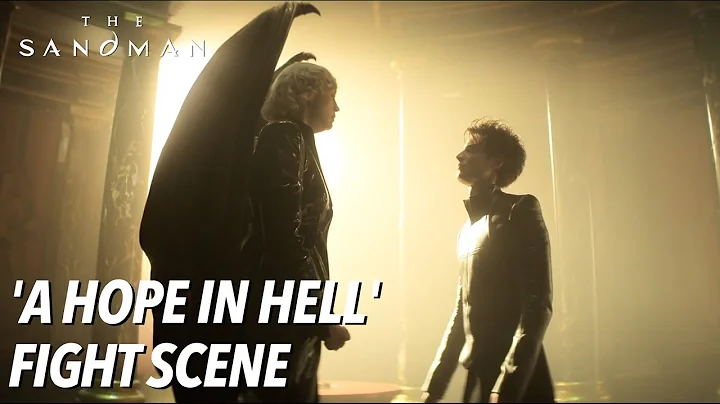 'A Hope in Hell' Fight Scene | The Sandman