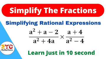 Simplifying Rational Expression | Simplify The Fraction | Reduce Into Lowest Term @MindYourChoices