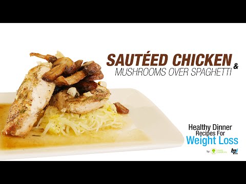 Sauteed Chicken and Mushrooms - Healthy Dinner Recipes for Weight Loss - BPI Sports