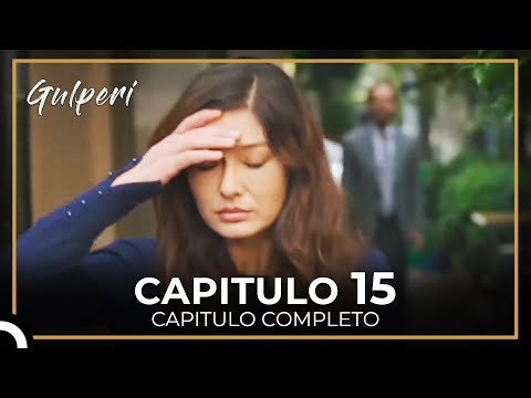 Gulperi en Español Capitulo 15