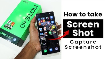 How to Take Screenshot In Infinix Note 40 | Capture Screenshot