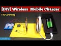 How to Make  Wireless Mobile Charger  [NEW 100% WORKING ]