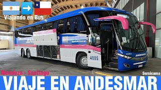 Viajando en Bus | Viaje en Andesmar Mendoza 🇦🇷 - Santiago 🇨🇱 (Semicama)