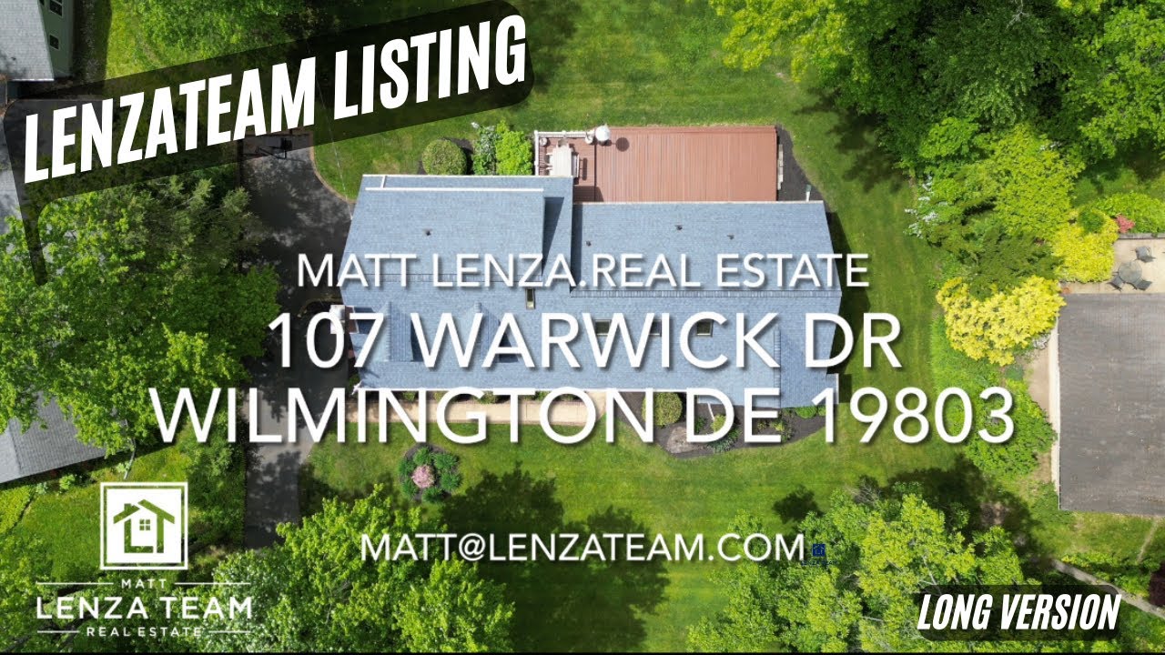 The Matt Lenza Real Estate Team 107 Warwick Dr Wilmington DE 19803