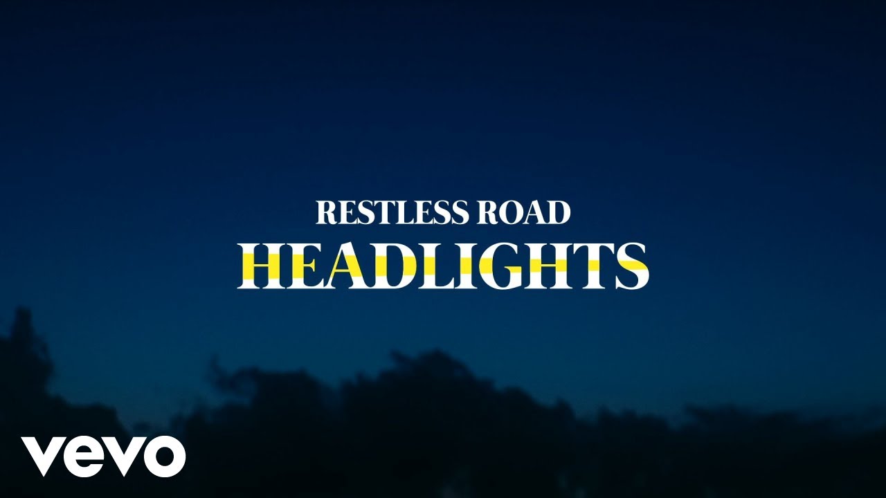 Restless Road - Headlights (Lyric Video)