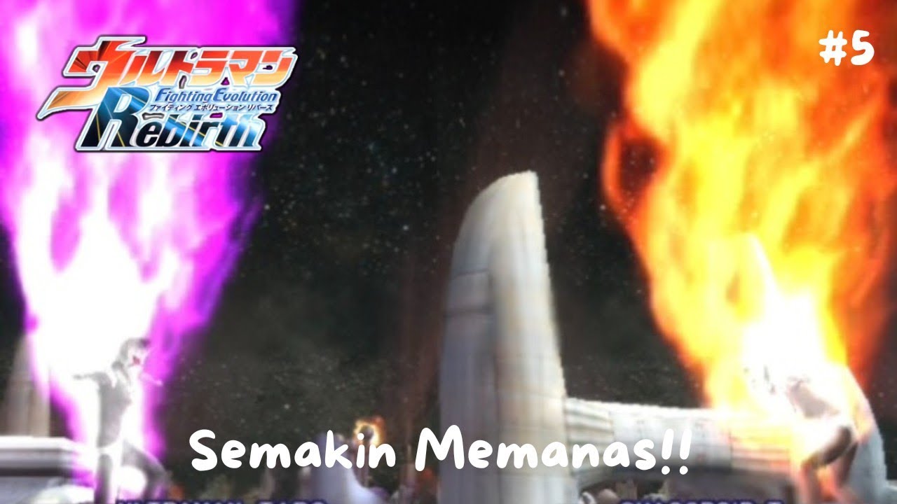 Pertarungan Terakhir!!! - Ultraman Fighting Evolution Rebirt Indonesia (UFER) Ps2