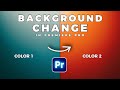 How to change background color in premiere pro