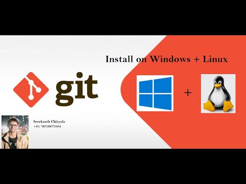 Git Installation Windows and Linux
