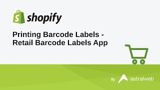 Labels with Shopify's Free Barcode App - YouTube