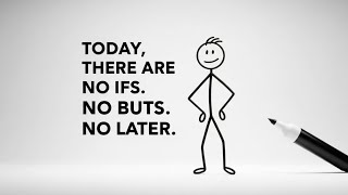 Today No Ifs, No Buts No Later #motivation #youtubeshorts 