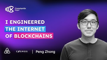 🧩Tendermint, Cosmos SDK, IBC, Atom and the future of multichains with Peng Zhong | Ep. #29