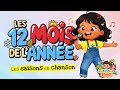 Les 12 Mois De L Année Apprendre Les Mois Et Les Saisons Chanson éducative Enfants