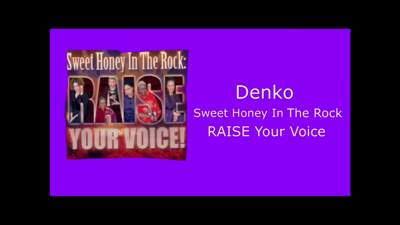 Sweet Honey In The Rock Denko (RAISE YOUR VOICE) - YouTube