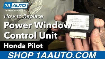 How to Install Power Window Control Unit 03-08 Honda Pilot