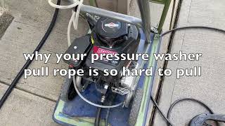 If pressure washer pull rope is hard to pull, do this first