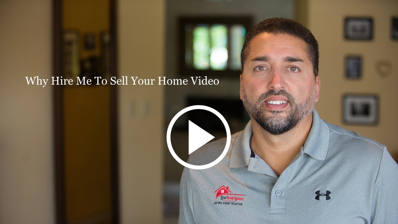 Why hire me to sell your home Lou Rodriguez, P.A. Listing Agent