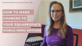 How to Make Changes to Your Squarespace Mobile Menu (no code required)