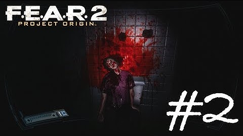 F.E.A.R. 2 Walkthrough - Snake Fist [2]