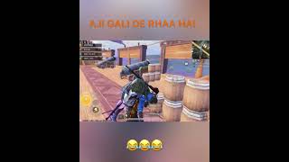Aji gali de rhaa hai ji 🤣 am trollingto enemies #BGMI"