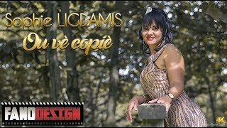 Ou vè copiè - Sophie LIGDAMIS [CLIP OFFICIEL] By FanoDesign #4K chords