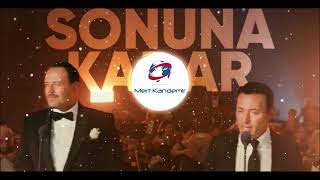 Mustafa Sandal \& Murat Karahan - Sonuna Kadar [Mert Kandemir Release]
