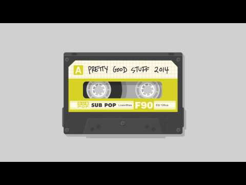 Sub Pop 2014 - Sub Pop 2014