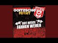Goitzsche Front – Rot-Weiße Fahnen Wehen 🇩🇪 | Official Song & Lyrics