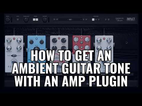 Getting an ambient guitar tone with an amp plugin (feat. Shreddage Amp Venom)