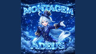 MONTAGEM ADEUS - Spigras