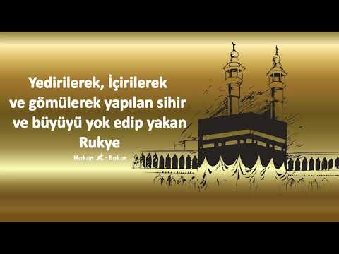 #Yedirilerek, #İçirilerek  ve gömülerek #yapılan #sihir  ve #büyüyü yok edip yakan #Rukye