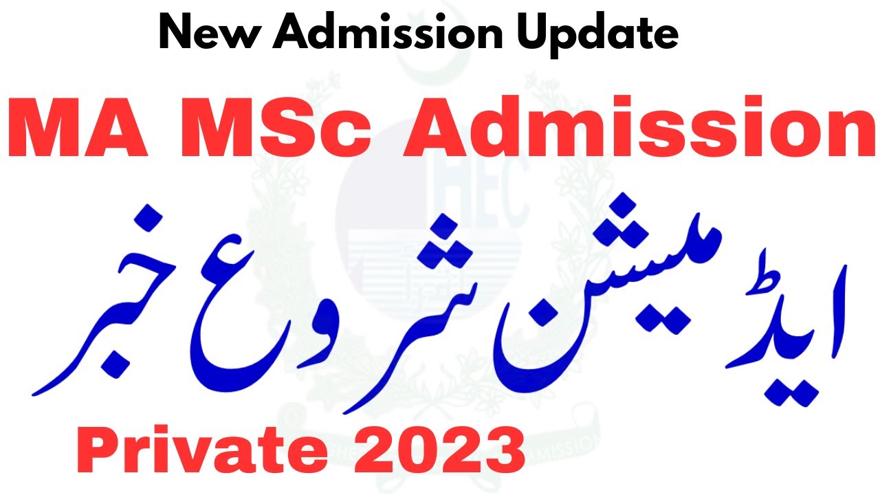 Great News MA MSc Admission 2023 | MA MSc Private Admissions 2023 Open News