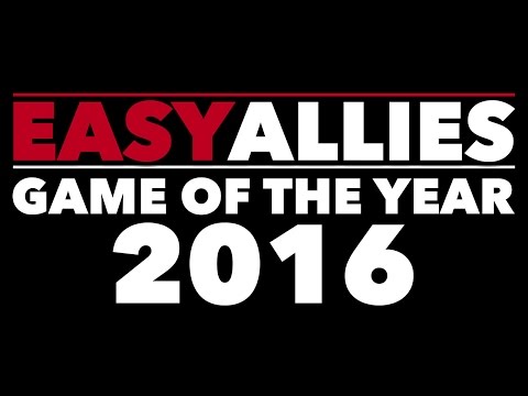 Easy Allies Game of the Year 2016