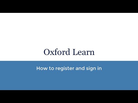 1. How to register and sign in to Oxford learn