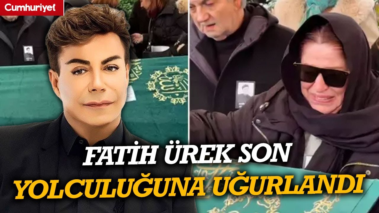 Sevenleri cenaze törenine akın etti... Sanatçı Fatih Ürek son yolculuğuna uğurlandı!