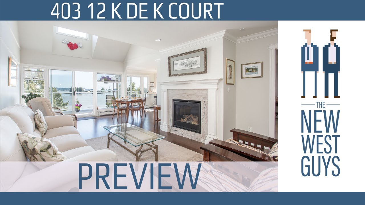 SOLD Jan 2022 | 403 12 K De K Court | Waterfront condo with loft for sale on the New West Quay