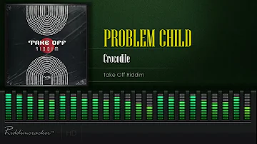 Problem Child - Crocodile (Take Off Riddim) [Soca 2021] [HD]